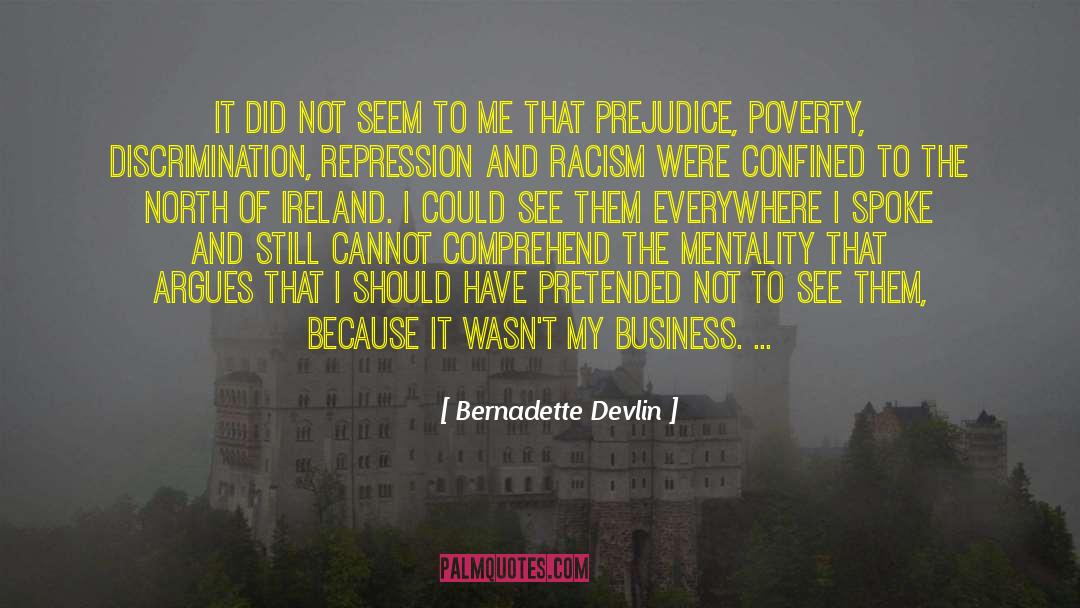Bernadette Devlin Quotes: It did not seem to