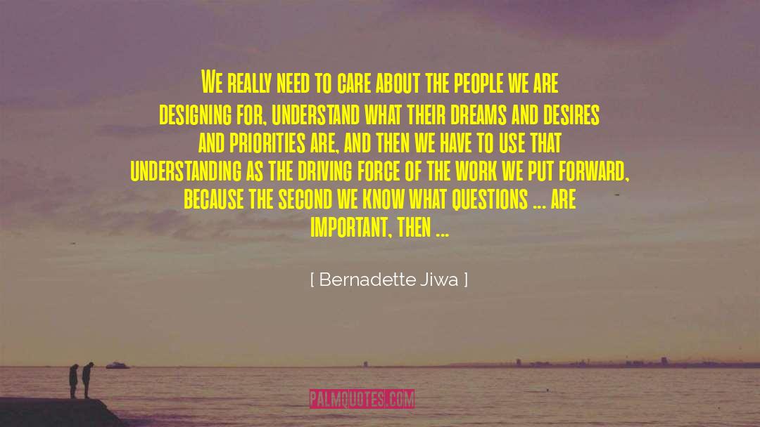 Bernadette Jiwa Quotes: We really need to care