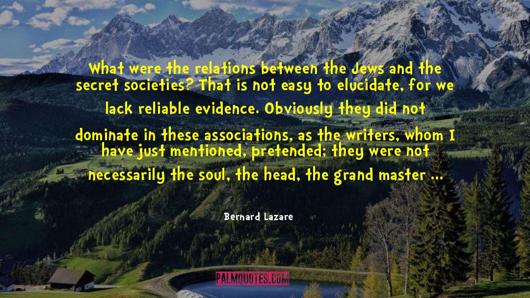 Bernard Lazare Quotes: What were the relations between