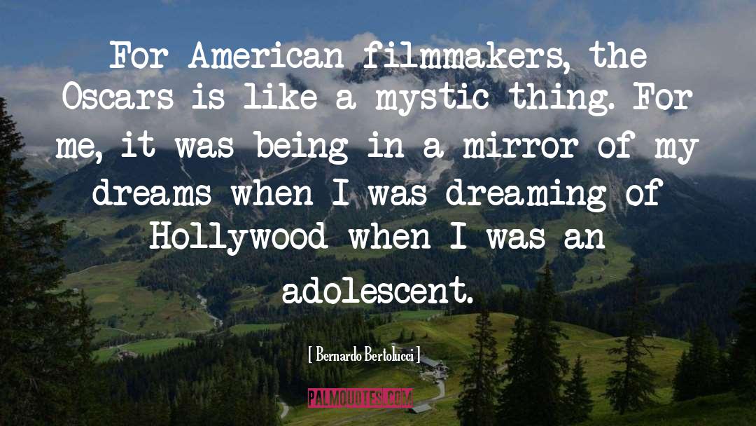 Bernardo Bertolucci Quotes: For American filmmakers, the Oscars