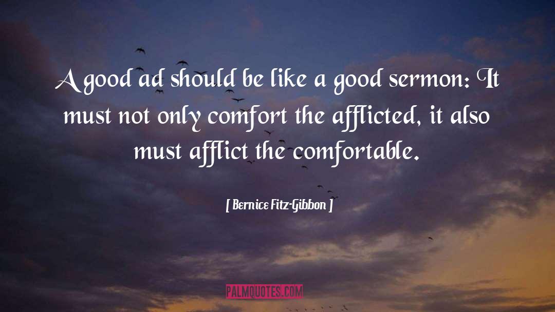 Bernice Fitz-Gibbon Quotes: A good ad should be