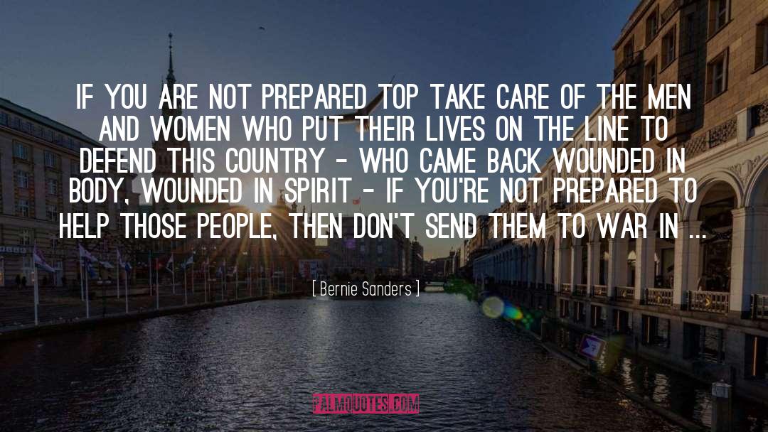 Bernie Sanders Quotes: If you are not prepared