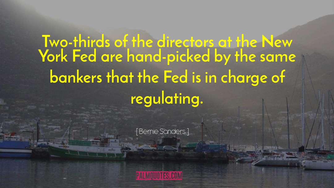 Bernie Sanders Quotes: Two-thirds of the directors at