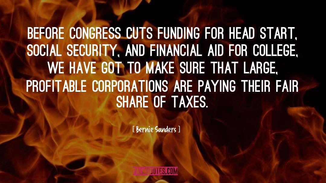 Bernie Sanders Quotes: Before Congress cuts funding for