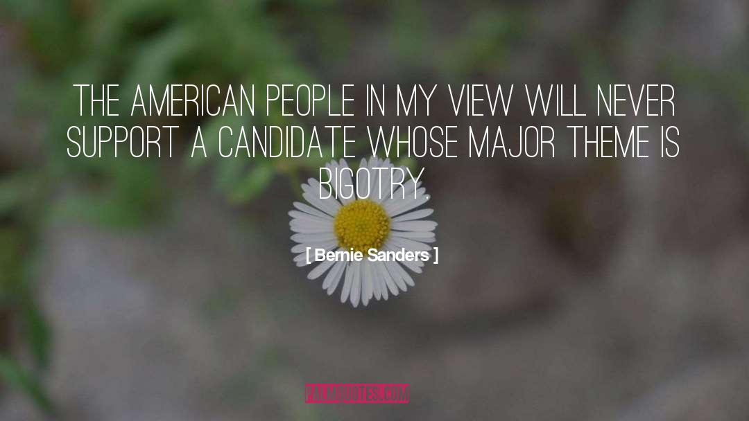 Bernie Sanders Quotes: The American people in my