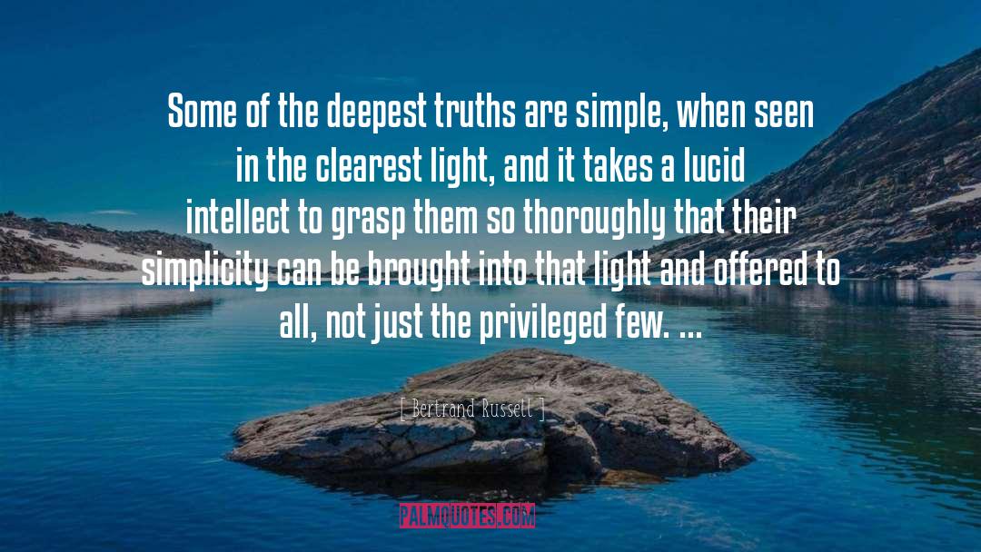 Bertrand Russell Quotes: Some of the deepest truths