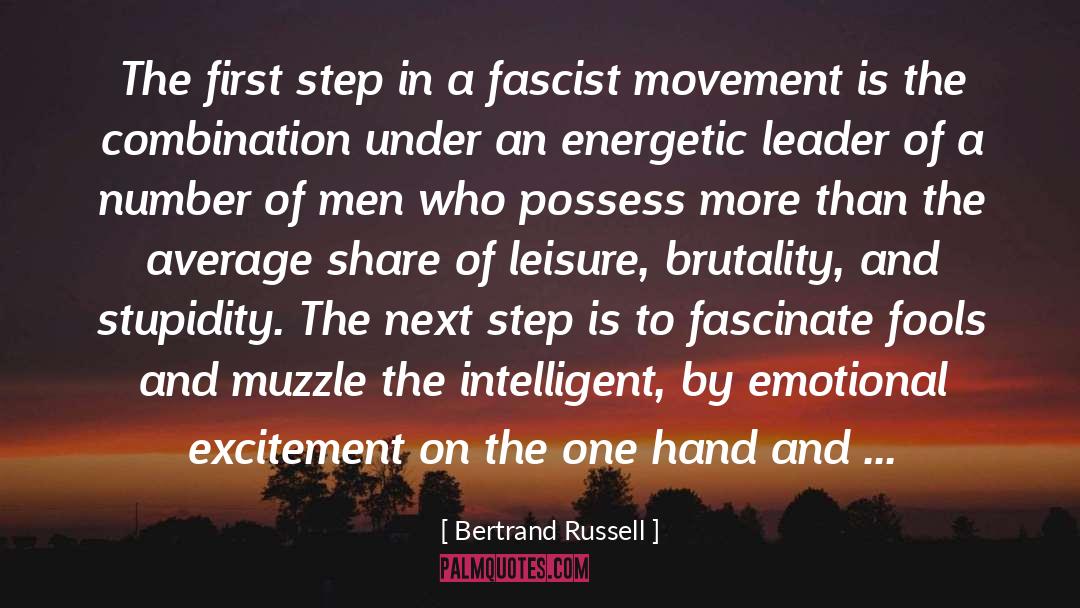 Bertrand Russell Quotes: The first step in a