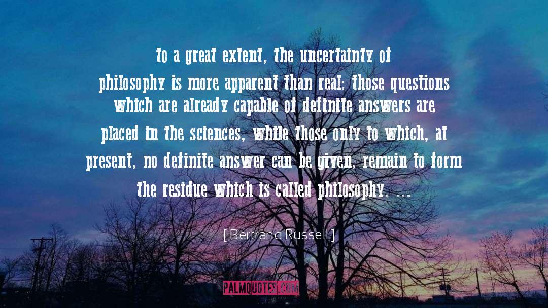 Bertrand Russell Quotes: to a great extent, the