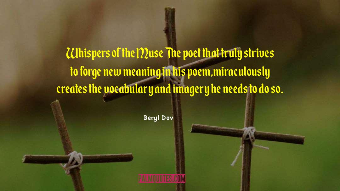 Beryl Dov Quotes: Whispers of the Muse <br