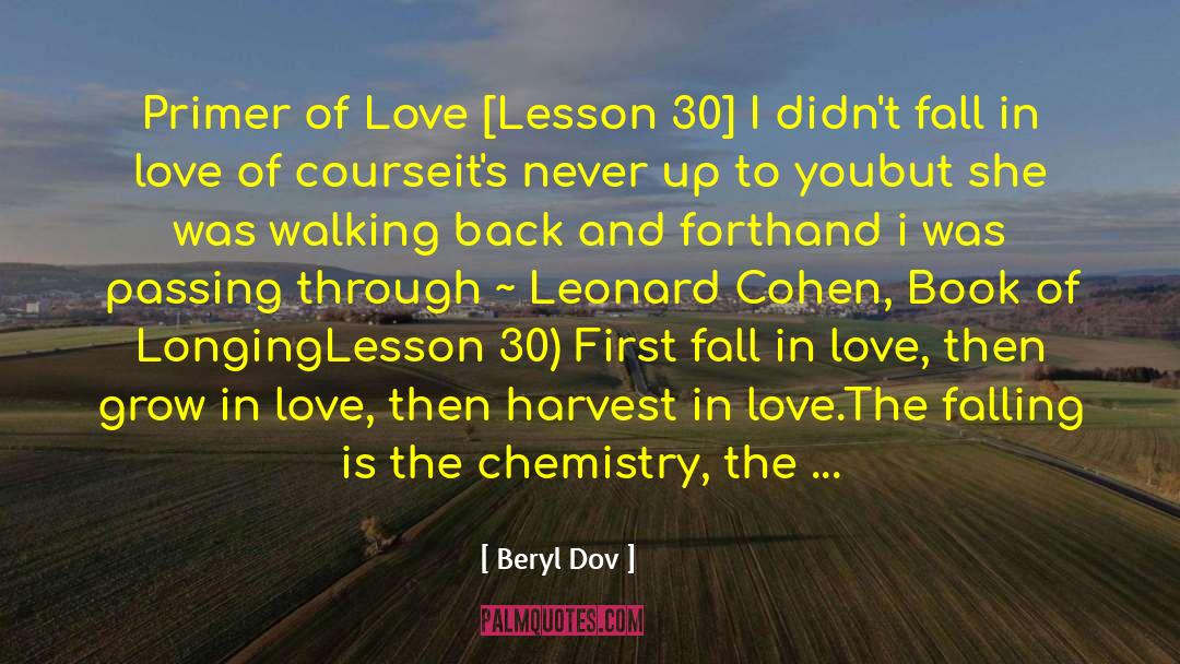 Beryl Dov Quotes: Primer of Love [Lesson 30]