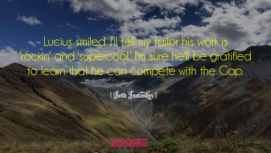 Beth Fantaskey Quotes: Lucius smiled. I'll tell my