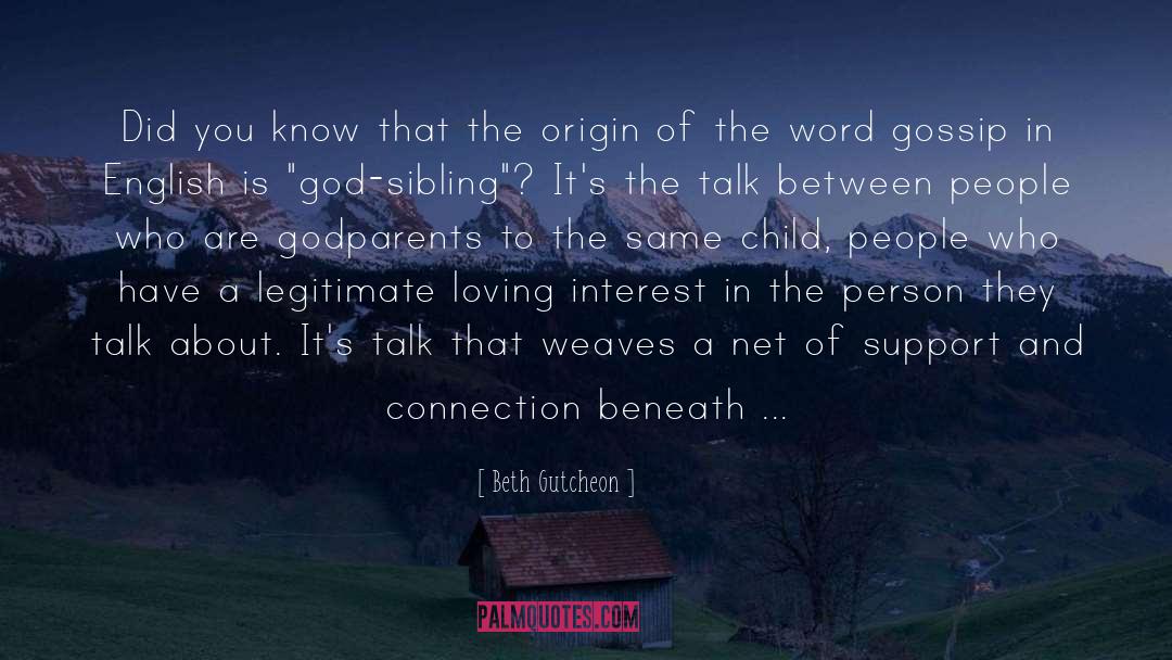 Beth Gutcheon Quotes: Did you know that the