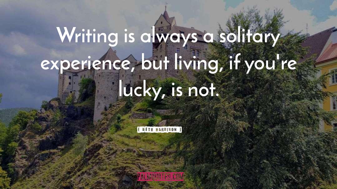 Beth Harbison Quotes: Writing is always a solitary