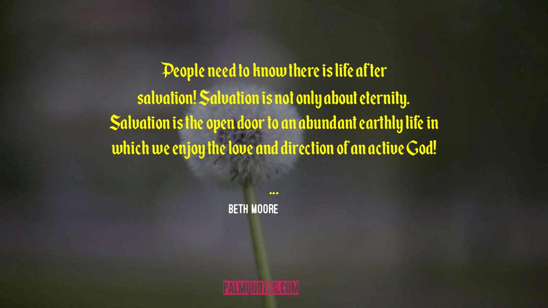 Beth Moore Quotes: People need to know there