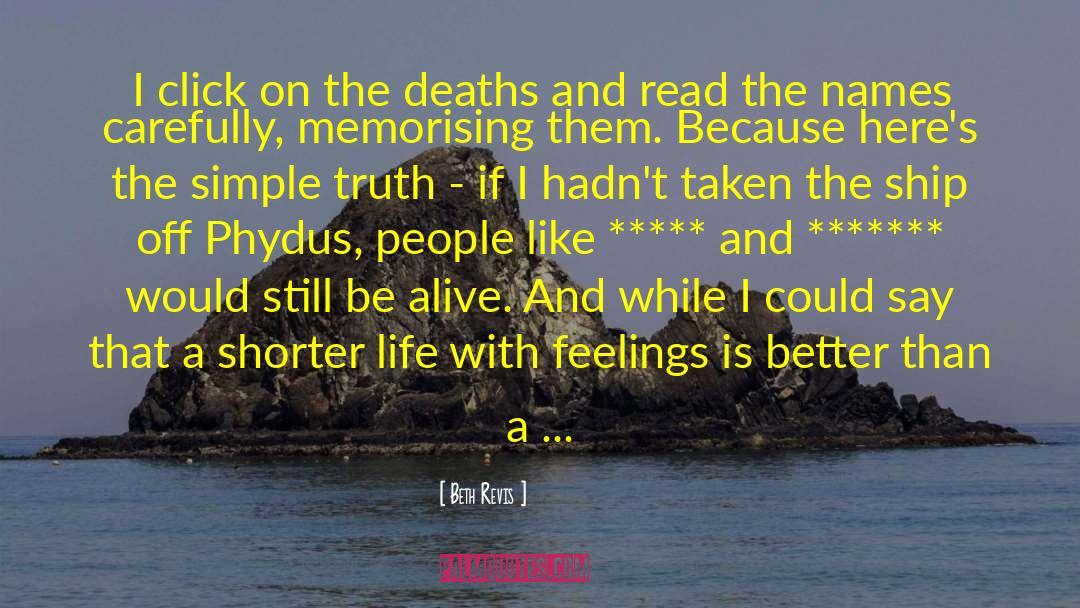 Beth Revis Quotes: I click on the deaths