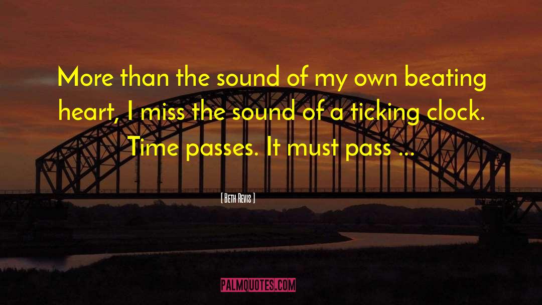 Beth Revis Quotes: More than the sound of