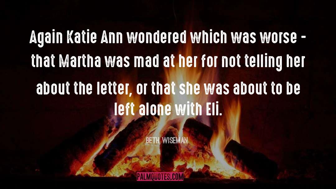 Beth Wiseman Quotes: Again Katie Ann wondered which