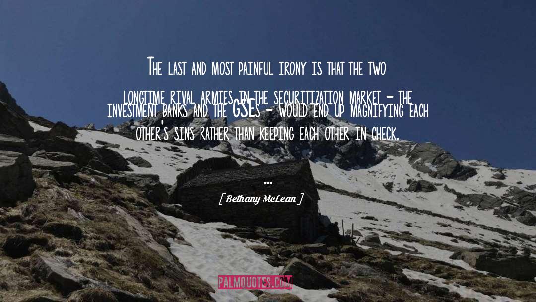 Bethany McLean Quotes: The last and most painful