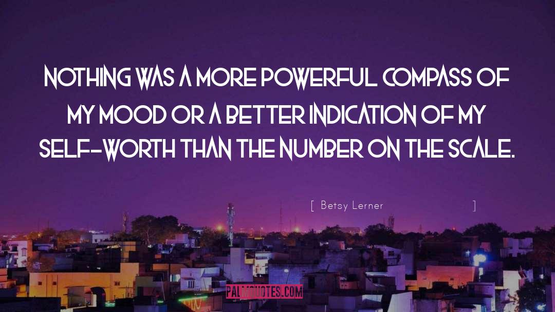 Betsy Lerner Quotes: Nothing was a more powerful