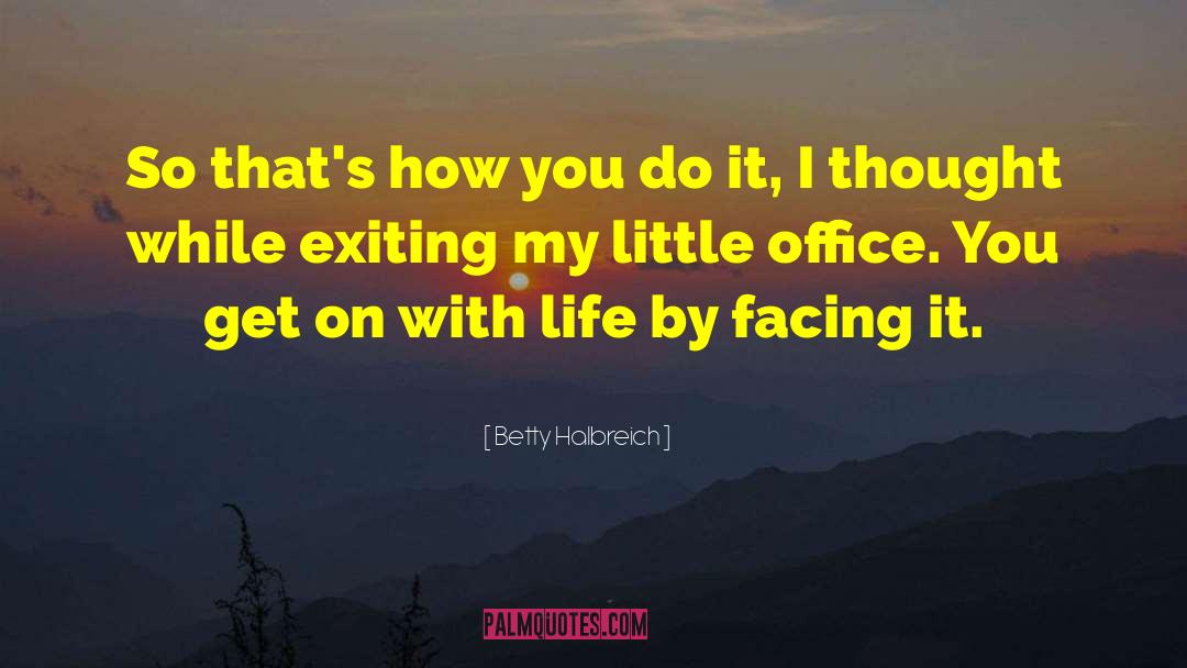 Betty Halbreich Quotes: So that's how you do