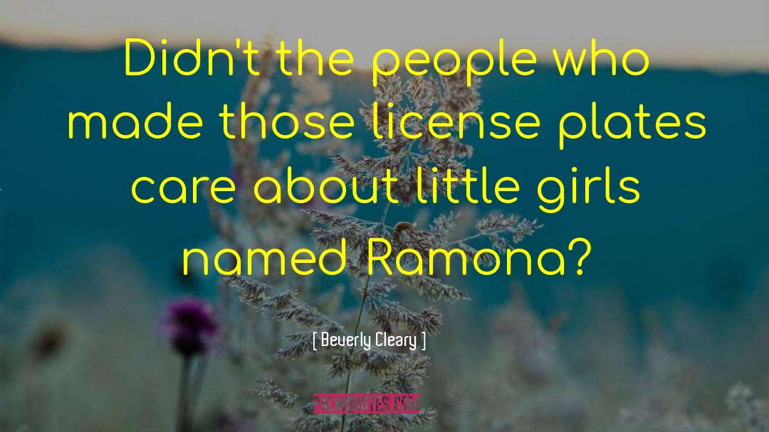 Beverly Cleary Quotes: Didn't the people who made