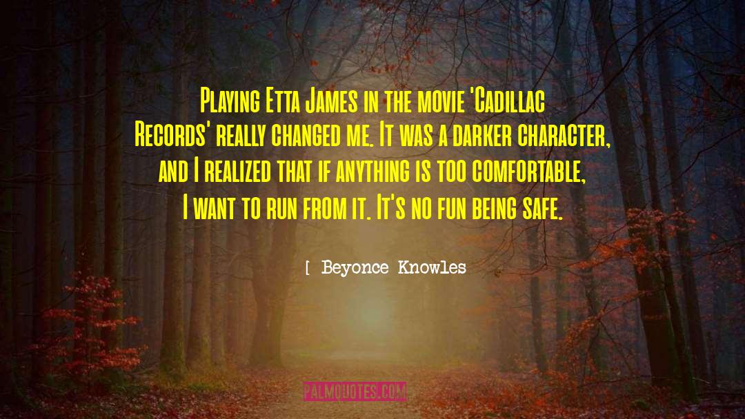 Beyonce Knowles Quotes: Playing Etta James in the