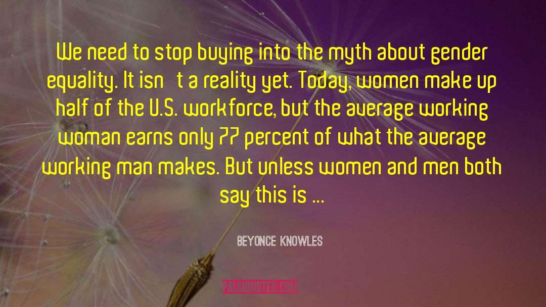 Beyonce Knowles Quotes: We need to stop buying