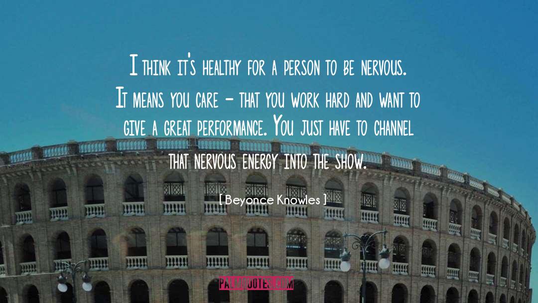 Beyonce Knowles Quotes: I think it's healthy for