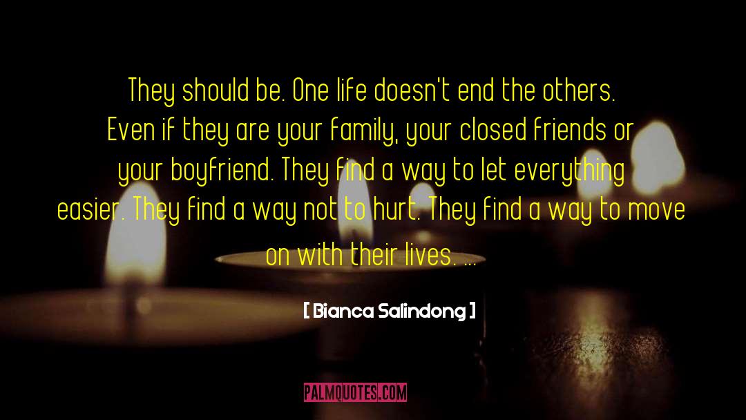 Bianca Salindong Quotes: They should be. One life