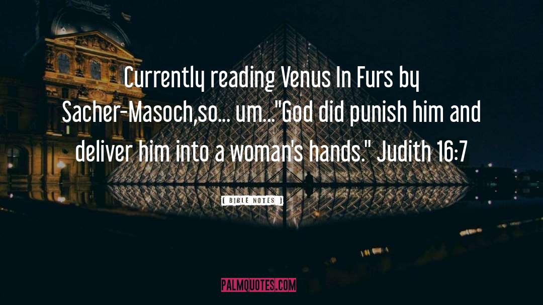 Bible Notes Quotes: Currently reading Venus In Furs