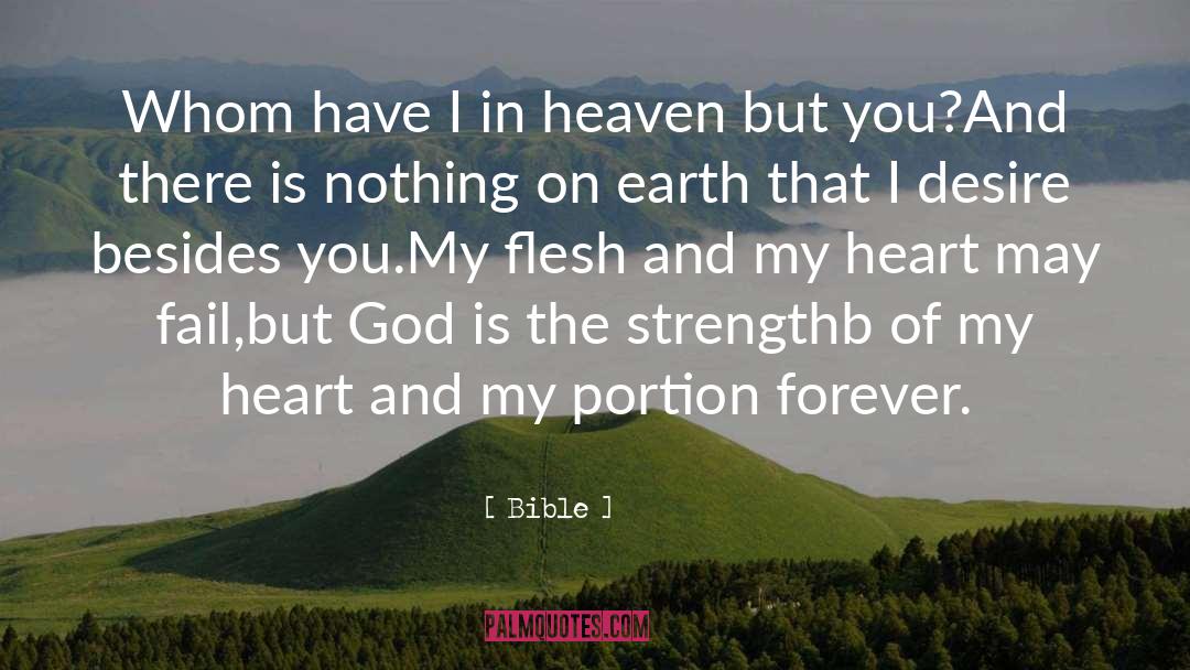 Bible Quotes: Whom have I in heaven