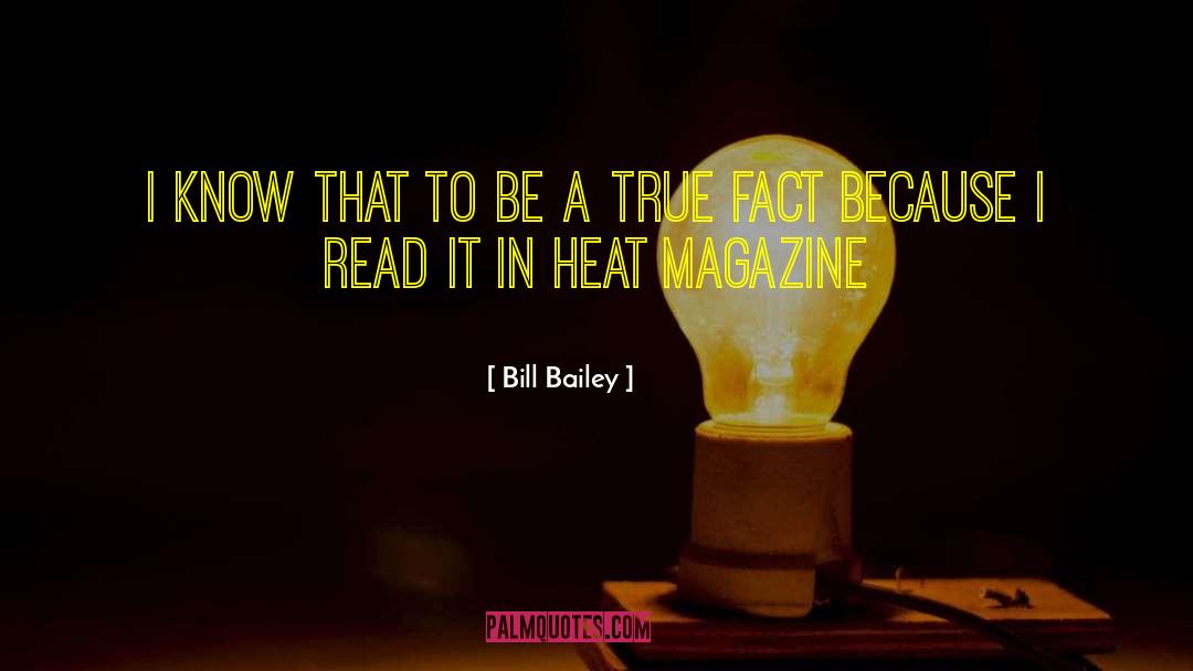Bill Bailey Quotes: I know that to be
