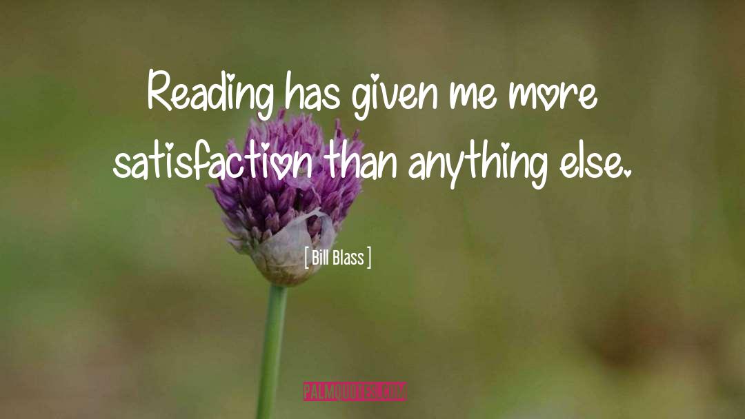 Bill Blass Quotes: Reading has given me more