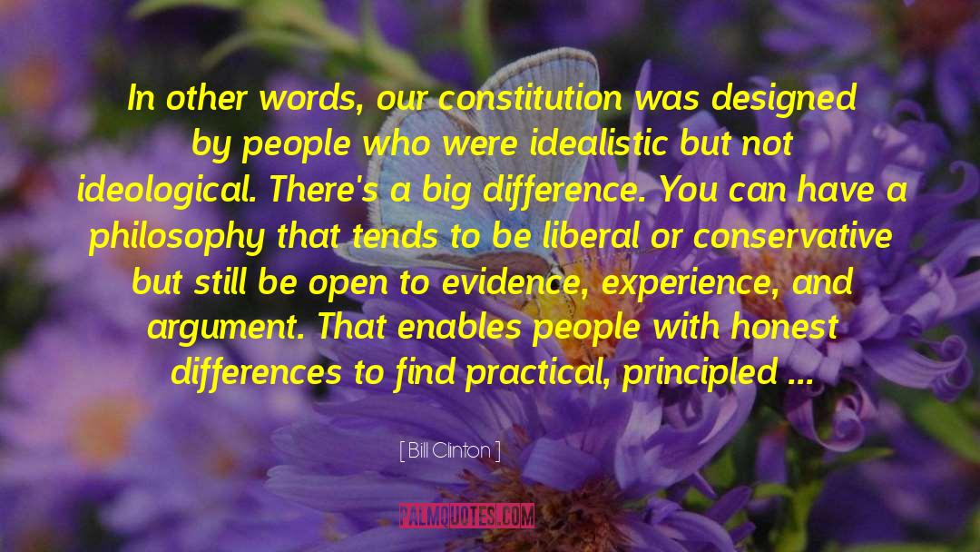 Bill Clinton Quotes: In other words, our constitution