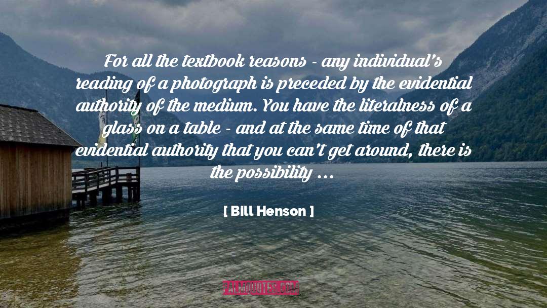 Bill Henson Quotes: For all the textbook reasons