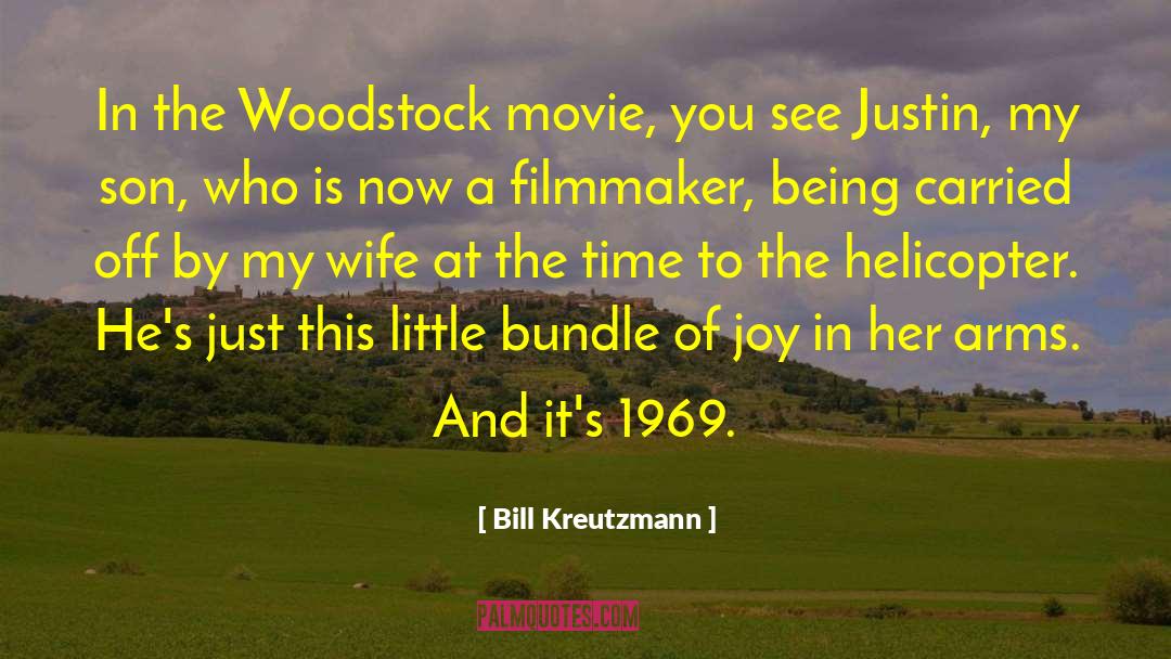 Bill Kreutzmann Quotes: In the Woodstock movie, you