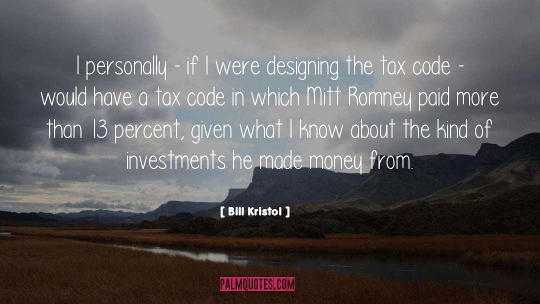 Bill Kristol Quotes: I personally - if I