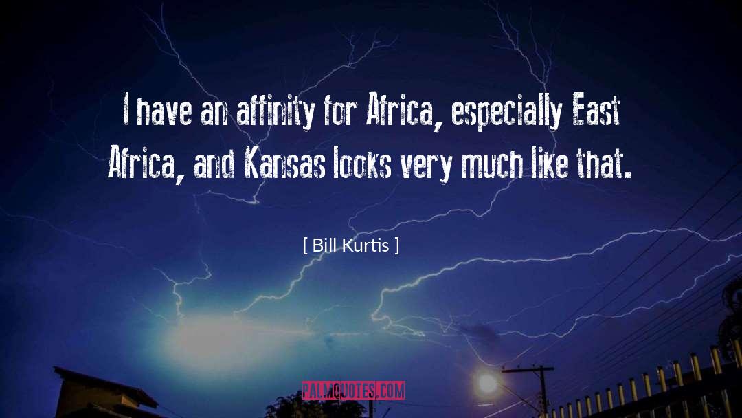 Bill Kurtis Quotes: I have an affinity for