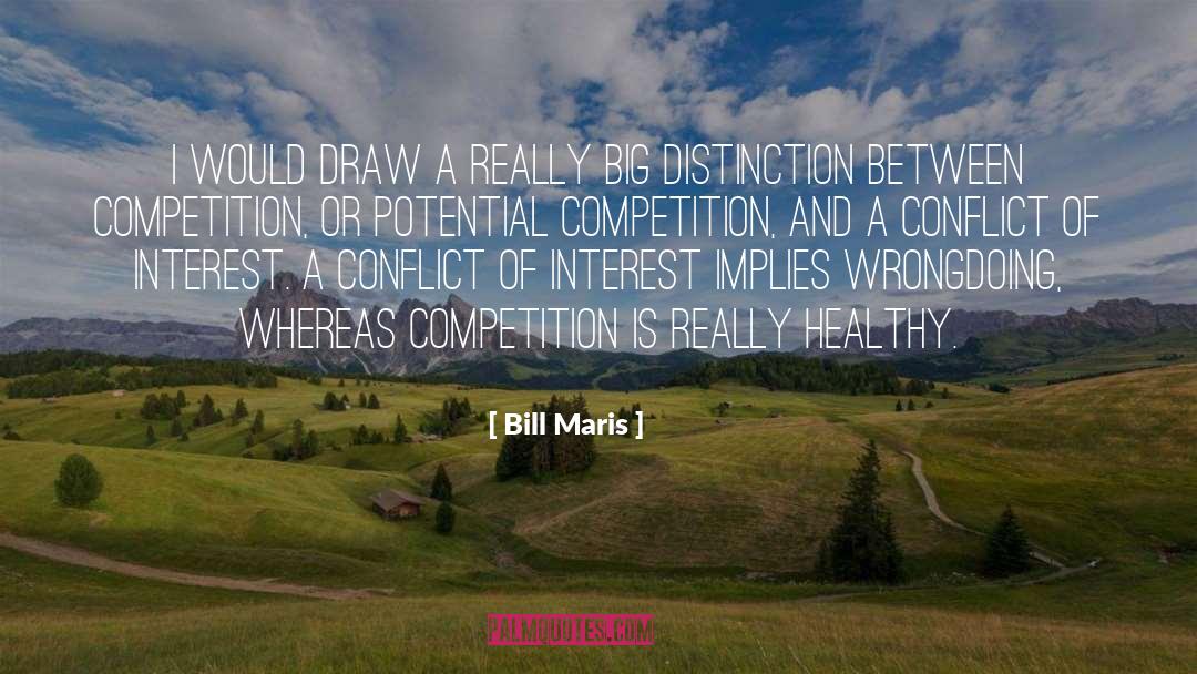 Bill Maris Quotes: I would draw a really