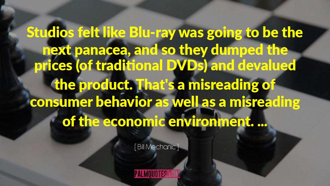 Bill Mechanic Quotes: Studios felt like Blu-ray was