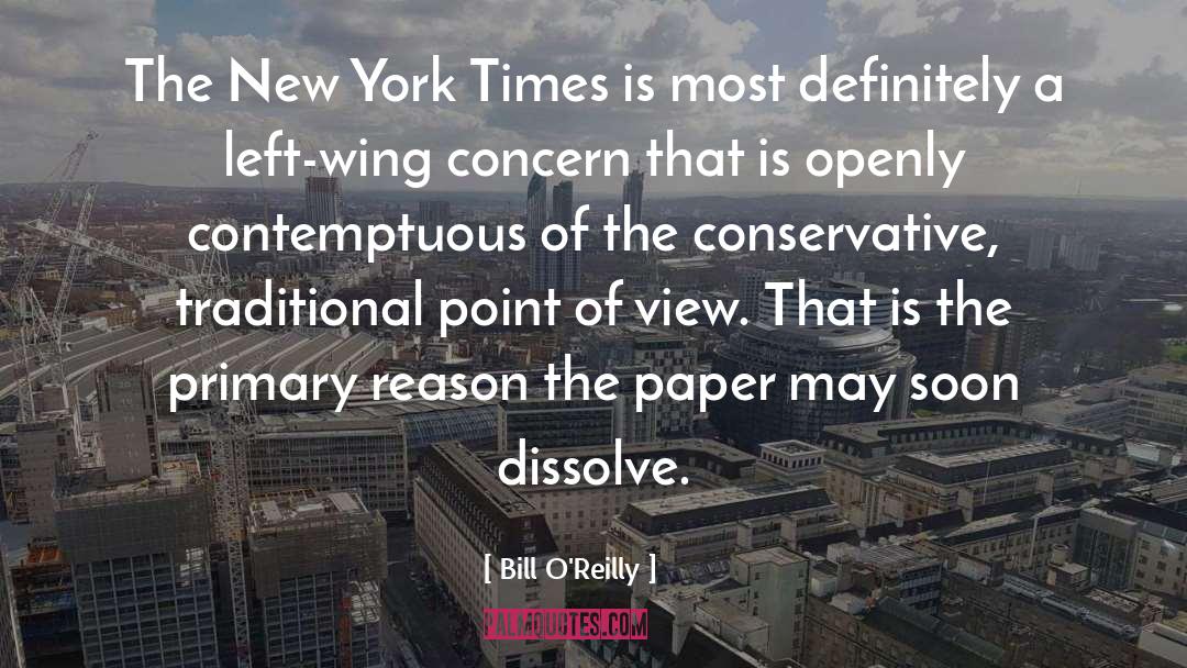 Bill O'Reilly Quotes: The New York Times is