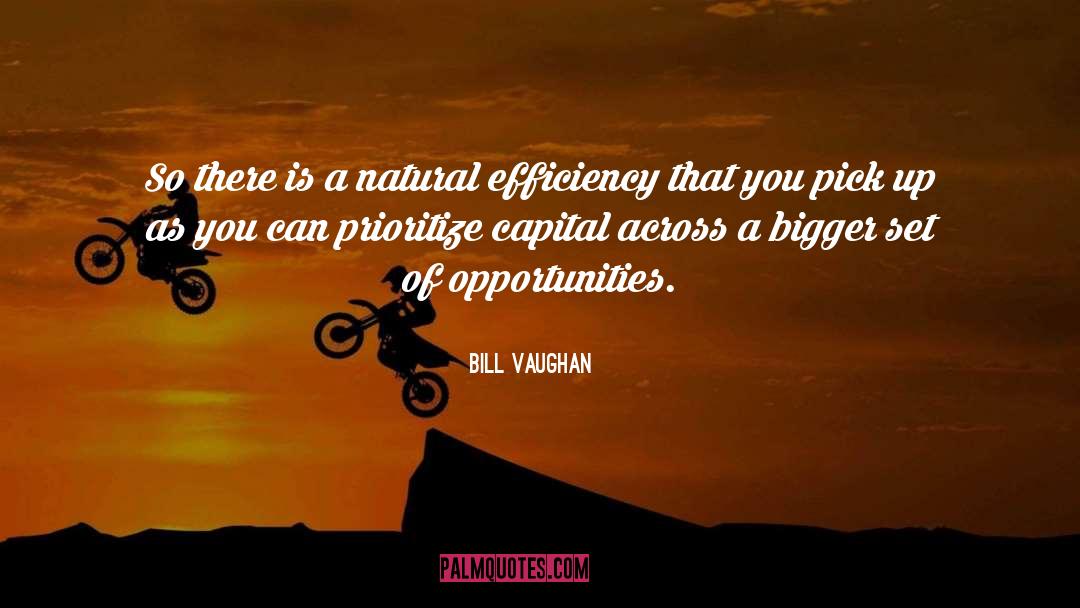 Bill Vaughan Quotes: So there is a natural