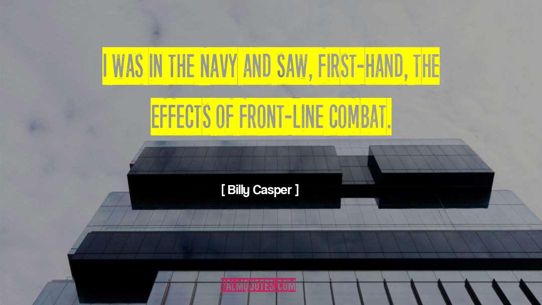 Billy Casper Quotes: I was in the Navy