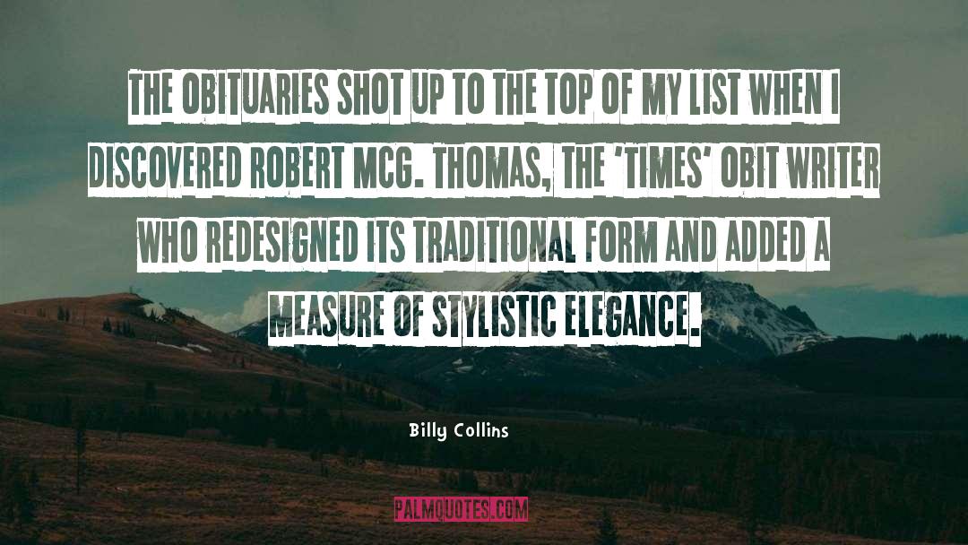 Billy Collins Quotes: The obituaries shot up to