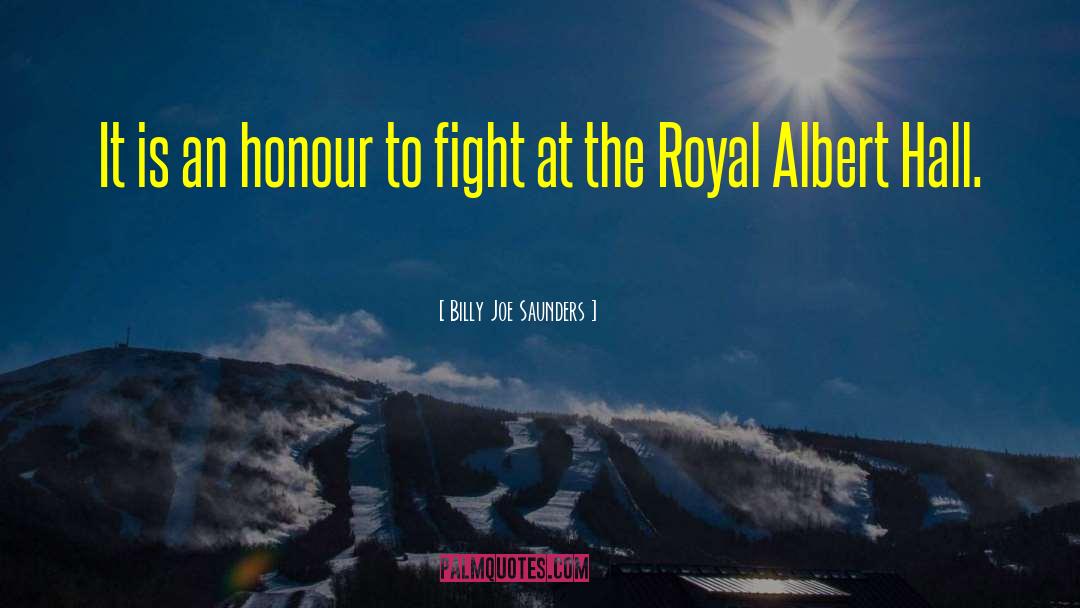 Billy Joe Saunders Quotes: It is an honour to