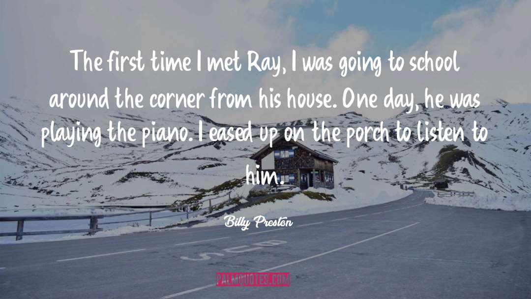 Billy Preston Quotes: The first time I met