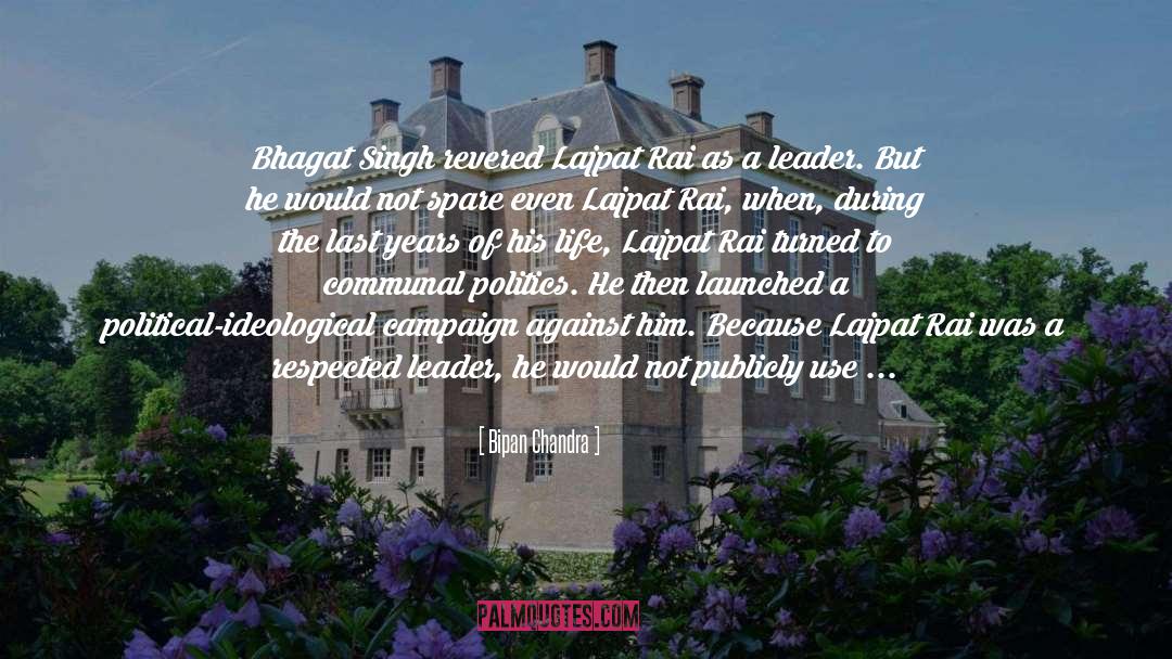 Bipan Chandra Quotes: Bhagat Singh revered Lajpat Rai