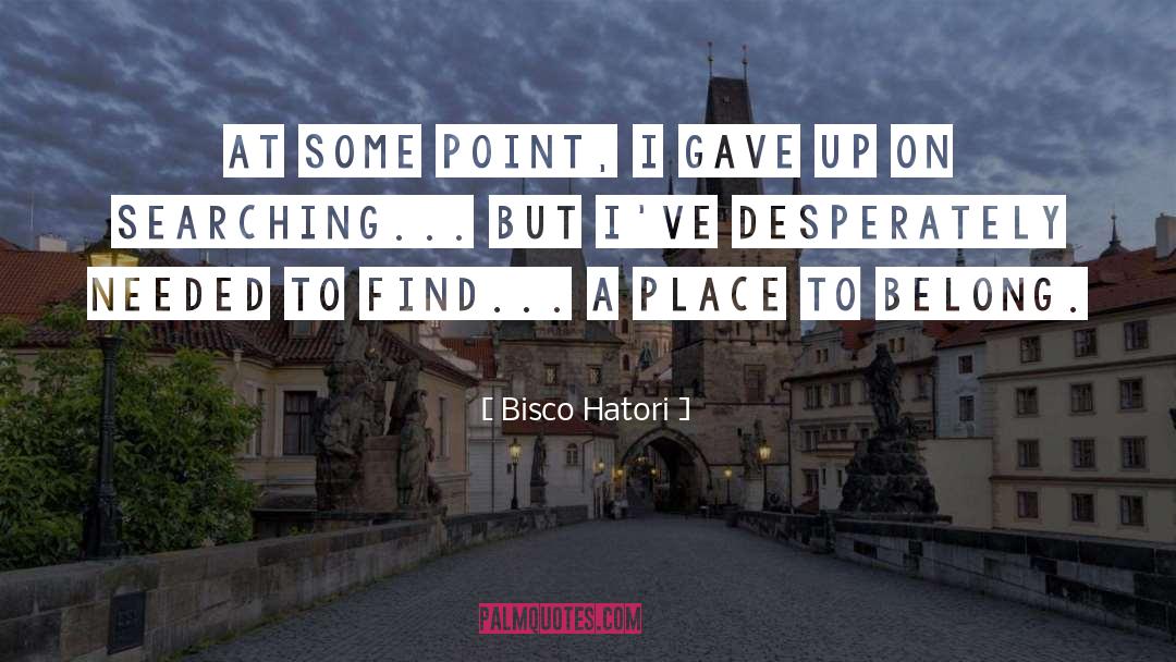 Bisco Hatori Quotes: At some point, I gave