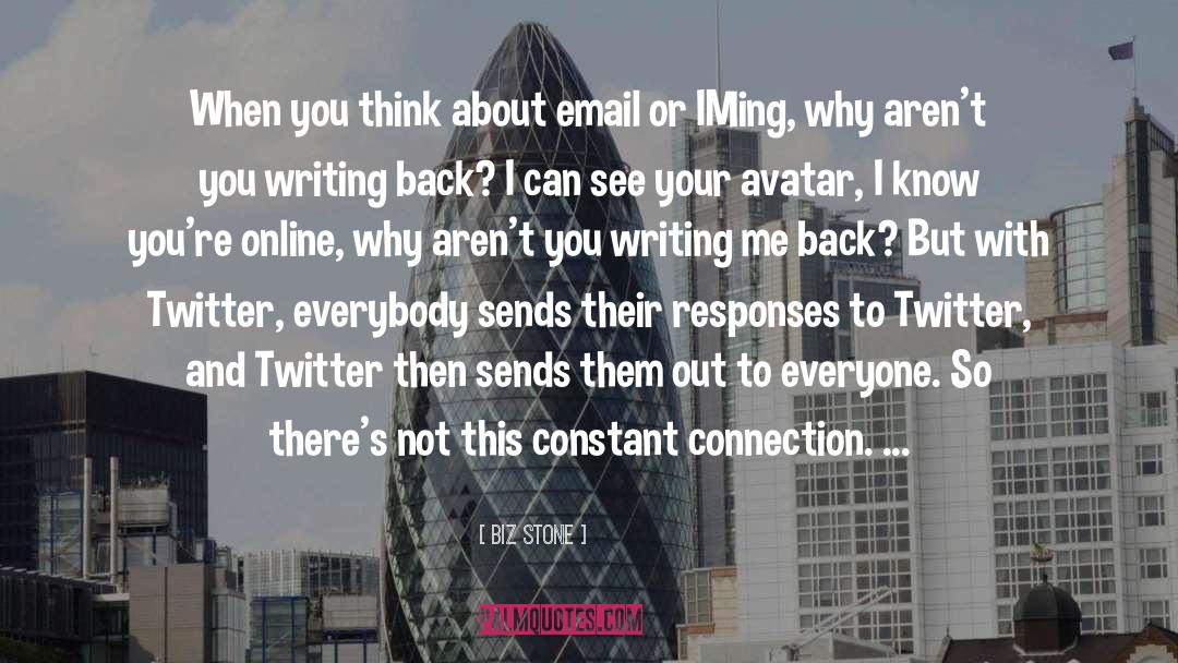 Biz Stone Quotes: When you think about email