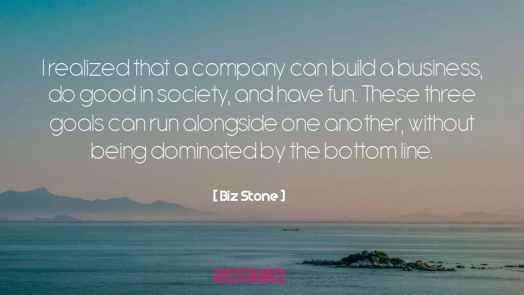 Biz Stone Quotes: I realized that a company